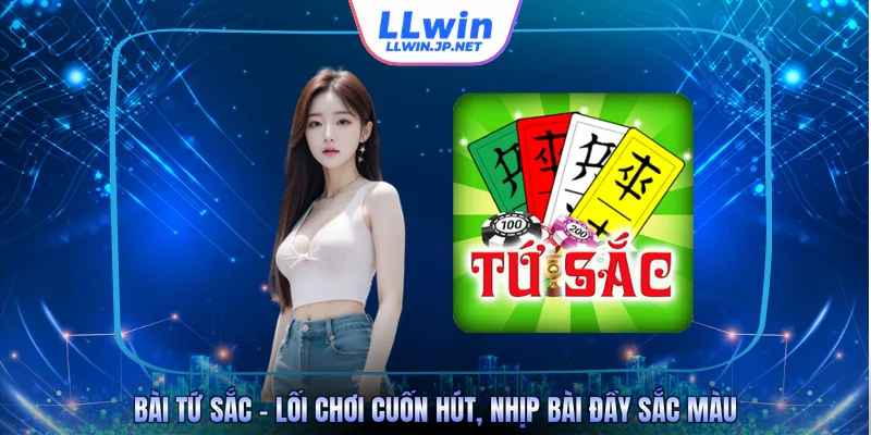 Bài Tứ Sắc – Luật Chơi Rõ Ràng, Chiến Thuật Linh Hoạt